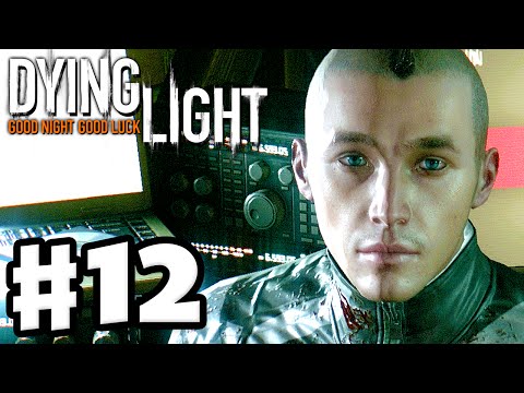Dying Light - Gameplay Walkthrough Part 12 - Rais' Outposts! (PC, Xbox One, PS4)