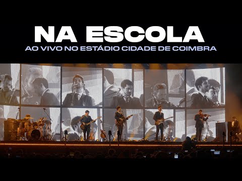 Os Quatro e Meia - Na Escola (Ao Vivo no Estádio Cidade De Coimbra)
