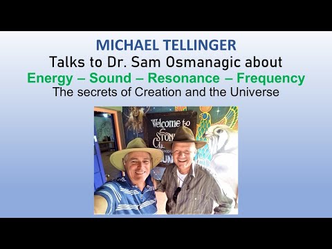 Die Geheimnisse der Schöpfung – Klangenergie, Schwingungsresonanzfrequenz – Michael Tellinger