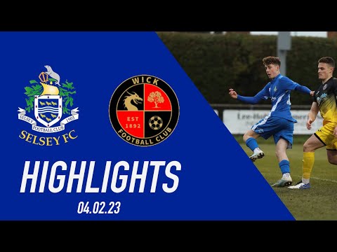 SELSEY VS WICK (HIGHLIGHTS)