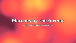 Matches by the format cover