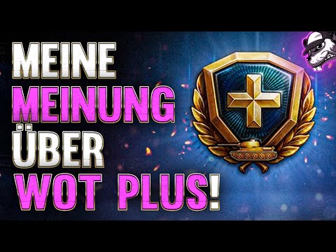 Meine Meinung zu WoT Plus [World of Tanks - Kommentar - Deutsch]