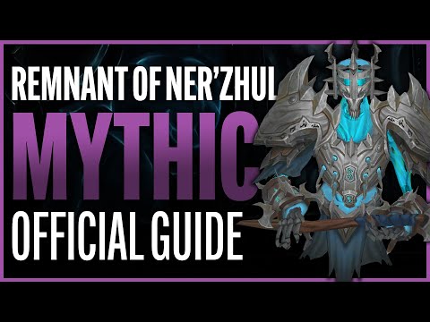 Remnant of Ner’zhul Mythic Guide - Sanctum of Domination Raid - Shadowlands Patch 9.1