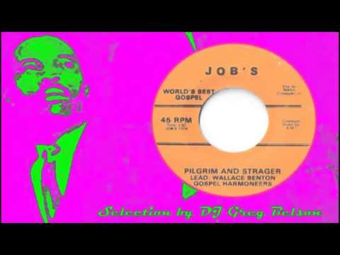 Gospel Funk 45 - Gospel Harmoneers - 'Pilgrim and strager'