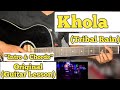 Khola - Tribal Rain | Guitar Lesson | Intro & Chords | (Rahul Rai)