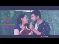Whatsapp Status Video Love Songs Thoovaanam Romeo Juliet LUV BGM
