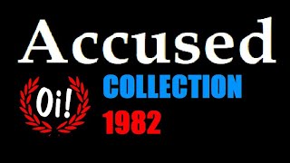 Download lagu Accused - Oi! Collection / 1982 mp3