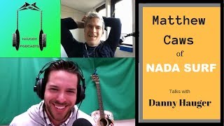 20190108 Matthew Caws Interview from Nada Surf Talking About Songwriting Music And Kindness Final