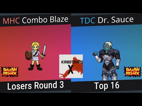 Kirbstompd X - Remix Singles - Combo Blaze vs Dr. Sauce - Losers Round 3