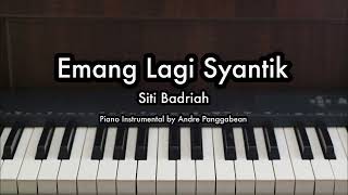 Download lagu Emang Lagi Syantik - Siti Badriah | Piano Karaoke by Andre Panggabean mp3
