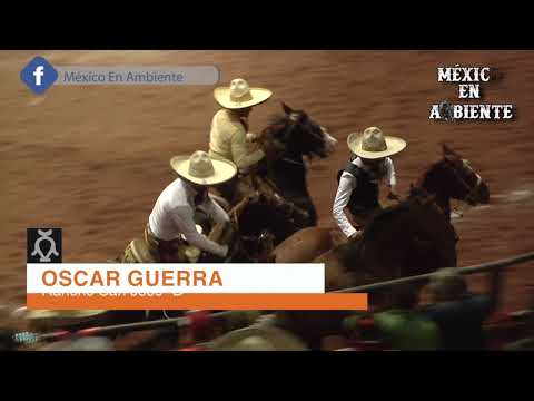 EXCELENCIA CHARRA 2019 FINAL - PASO DE LA MUERTE-  ÓSCAR GUERRA - RANCHO SAN JOSÉ