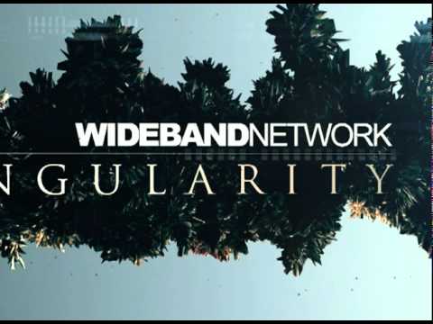 Wideband Network - Singularity