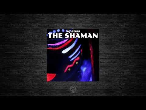 Premiere: MJ Ross - The Shaman