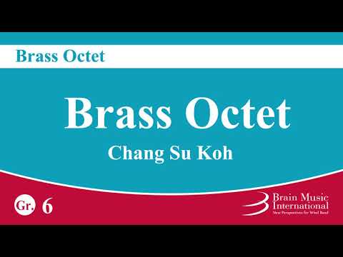 Brass Octet - Chang-Su Koh