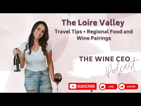 Dicas de viagem e combinação de comida no Vale do Loire, França