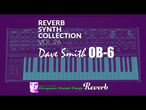 Reverb Dave Smith Instruments OB-6 Synth Collection Sample Pack by Rik Marston image 2