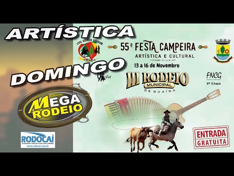 DOMINGO/TARDE /ARTÍSTICA- 55ª FESTA CAMPEIRA DE GUAÍBA - 13 A 16/NOV 2025 - GUAÍBA-RS