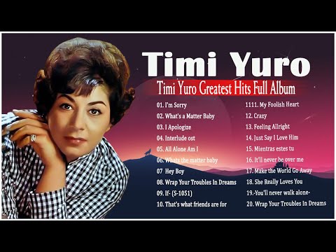 Best Country Songs Colletion 2022 - TIMI YURO ~ COLLECTION 1993 FULL ALBUM 05