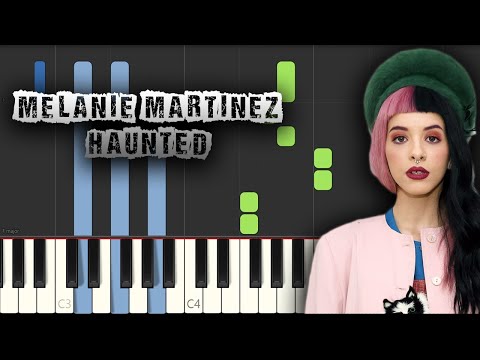 Haunted - Melanie Martinez