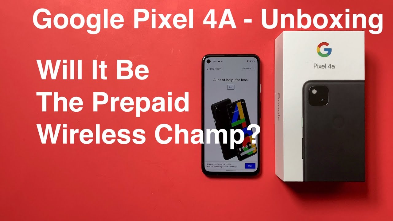 Google Pixel 4A Unboxing