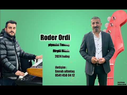 Roder Ordi Birgül müzik 2024 yeni serlıng halayı sizlerle erken rezerve için 05414580412