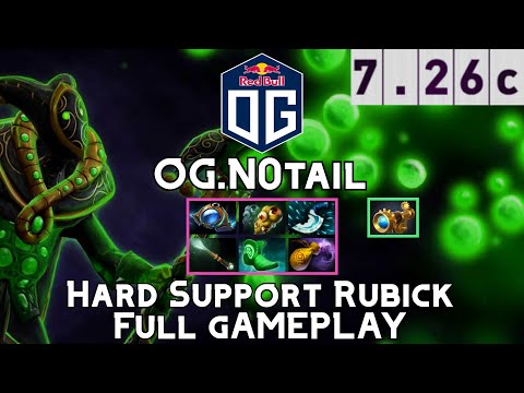 Rubick | OG.N0tail | Hard Support Rubick Full Gameplay | 7.26c Full Gameplay