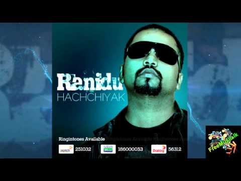 Hachchiyak Denna - Ranidu - www.FreeMusic.lk