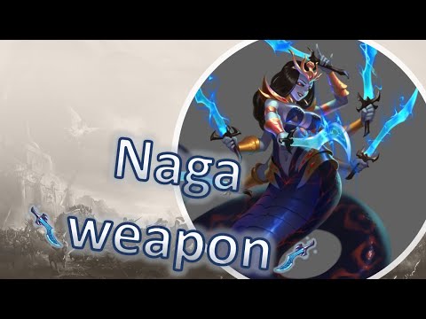 Era of Chaos - Naga exclusive weapon: Naga Sword!