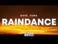 Dave - Raindance ft. Tems (Lyrics)