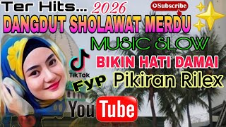Download lagu TER HITS DAN TERBARU‼️DANGDUT SHOLAWAT MERDU TERLARIS PALING DICARI✨️PAS JADI TEMAN SANTAI mp3