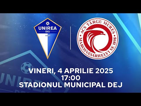 FC UNIREA DEJ 🆚 ACS TG. MUREȘ 1898