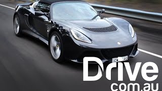 2015 Lotus Exige S Roadster Automatic First Drive Review | Drive.com.au