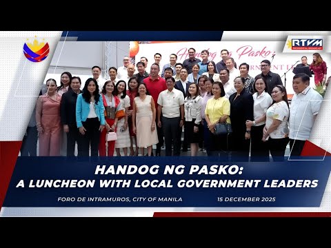 Handog ng Pasko: A Luncheon with Local Government Leaders
