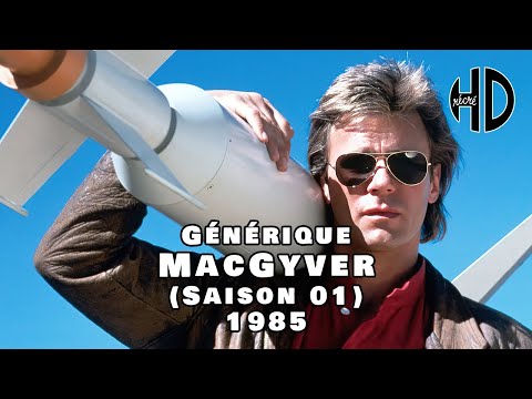 Générique de MacGyver (Saison 01) - 1985 - HD