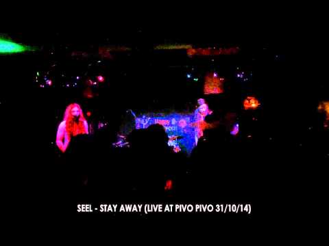 SEEL - STAY AWAY (LIVE AT PIVO PIVO 31/10/14)