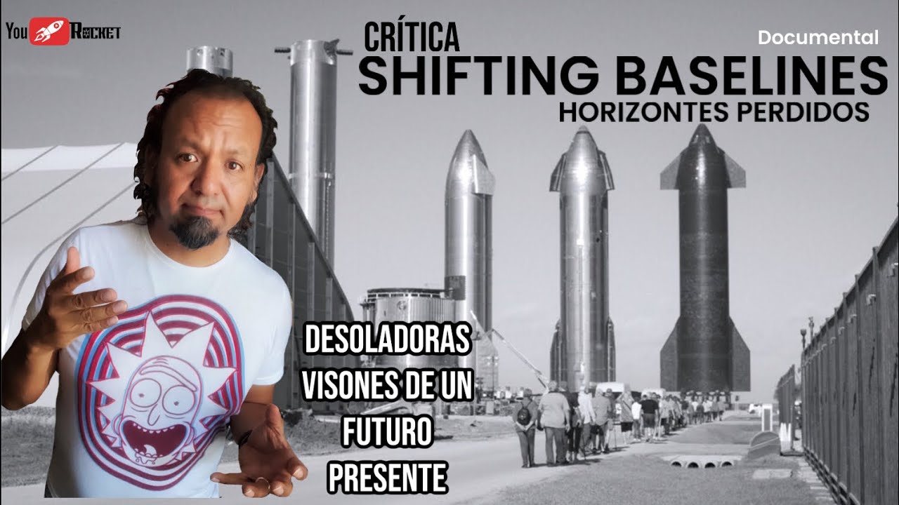 SHIFTHING BASELINES Horizontes perdidos CRÍTICA 