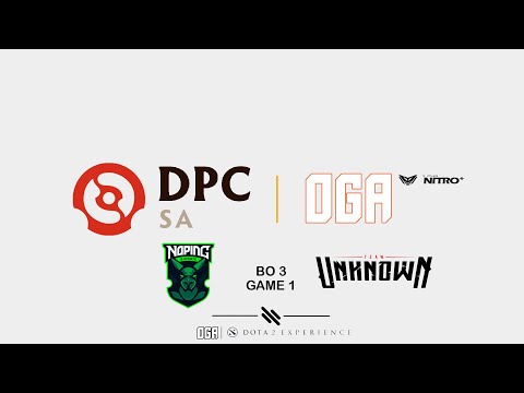 DPC 2021: Season 1- NoPing vs Team Unknown Game 1 (SA Upper Division Dota 2 Highlights)