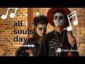 All souls day