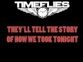Timeflies - Turn it up (Lyrics)