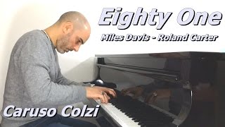 Eighty One - Miles Davis Roland Carter