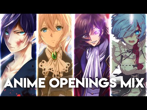 Anime Openings Compilation (Full Openings Mix) [Reupload]