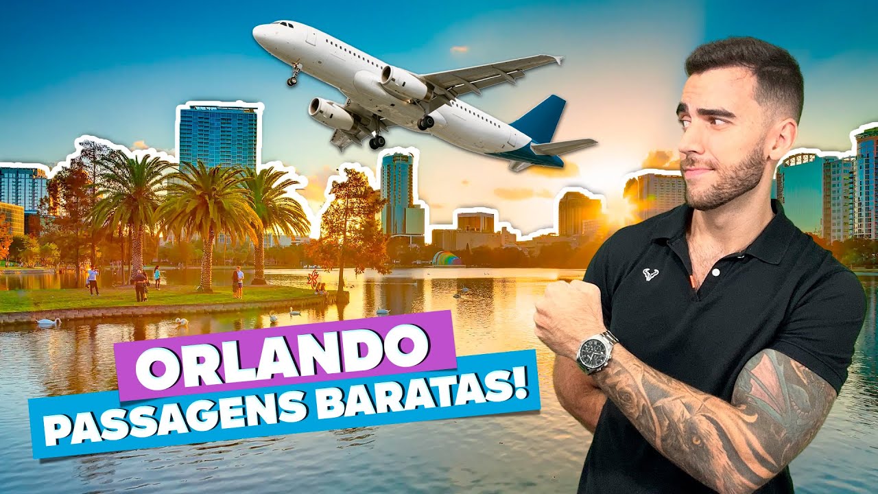 ☑️ Como achar Passagens Aéreas para Orlando muito mais barato! Todas as dicas! Economize muito!