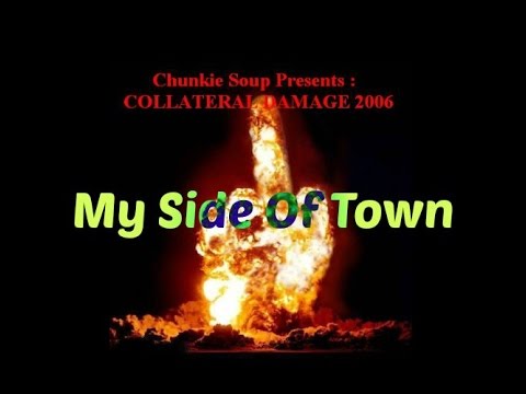 My Side Of Town - Collateral Damage (Track 3)
