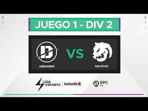 Dreamers Esports vs Balrogs - Juego 1 DPC 2023 SA Winter Tour División II