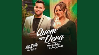 Quem Me Dera