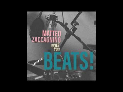 Matteo Zaccagnino gives you some beats ! (Beat Tape)
