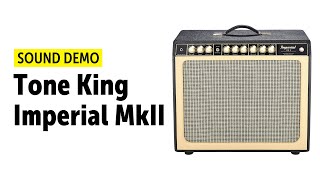 Video thumbnail for Tone King - Imperial MkII - Sound Demo (no talking) by Guitar Bonedo