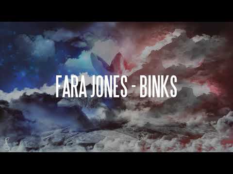 FARA JONES- BINKS