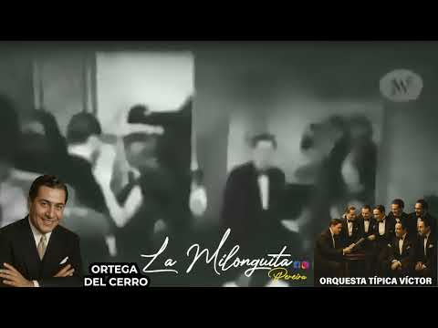 Una vez (Tango 1943) Ortega del cerro con la Orquesta Tipica Victor