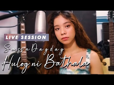 Sassa - Hulog Ni Bathala - (Live Session)